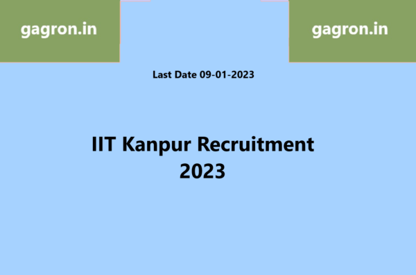 IIT Kanpur Recruitment 2023 - Gagron